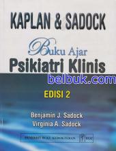 Buku Ajar Psikiatri Klinis: Kaplan dan Sadock (Edisi 2)